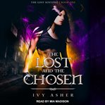 The lost and the chosen cover image