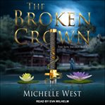 The broken crown cover image