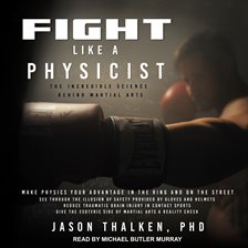 Imagen de portada para Fight Like a Physicist