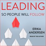 Leading so people will follow cover image