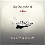 The queer art of failure cover image