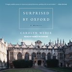 Surprised by oxford : a memoir cover image