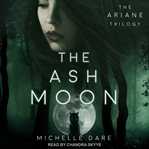 The ash moon cover image