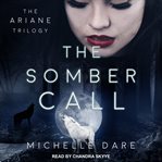 The somber call cover image