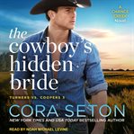 The cowboy's hidden bride cover image