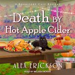 Death by hot apple cider cover image