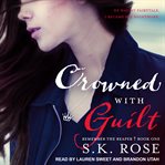 Crowned with guilt cover image