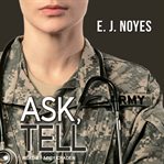 Ask, tell cover image