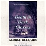 Death in dark glasses cover image