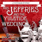 Mrs. Jeffries and the yuletide weddings cover image