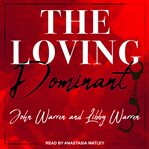 The loving dominant cover image