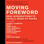 Moving foreword : real introductions to totally made-up books cover image