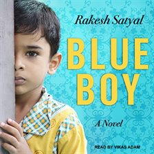 Blue Boy by Rakesh Satyal