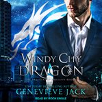 Windy city dragon cover image