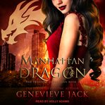 Manhattan dragon cover image