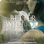 Better with you cover image
