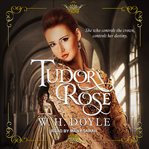 Tudor Rose cover image