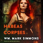 Habeas corpses cover image
