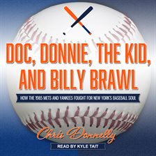 Cover image for Doc, Donnie, the Kid, and Billy Brawl