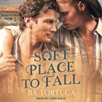 Soft place to fall cover image