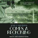 Comes a reckoning cover image