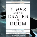 T. rex and the crater of doom cover image