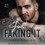 Just faking it cover image