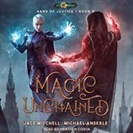 Magic unchained cover image