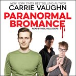 Paranormal bromance. Book #12.5 cover image