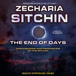 The end of days : Armageddon and prophecies of the return cover image