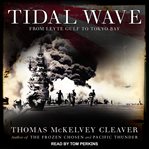 Tidal wave. From Leyte Gulf to Tokyo Bay cover image