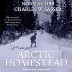 Arctic homestead cover image