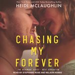 Chasing my forever cover image