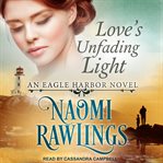 Love's unfading light cover image