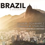 Brazil : a biography cover image