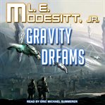 Gravity dreams cover image