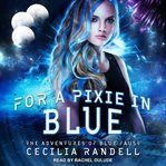 For a pixie in blue cover image