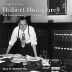 Hubert Humphrey : the conscience of the country cover image