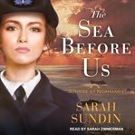 Sunrise at Normandy : The sea before us. 01 cover image