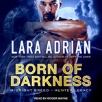 Born of darkness cover image