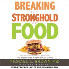 Cover image for Breaking the Stronghold of Food