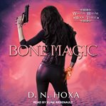 Bone magic cover image