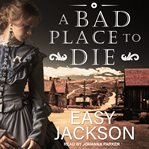 A bad place to die cover image