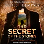 The secret of the stones cover image