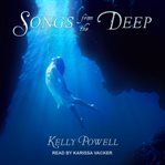 Songs from the deep cover image
