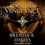 Bound by vengeance cover image