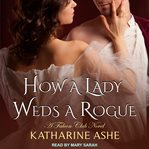 How a lady weds a rogue cover image