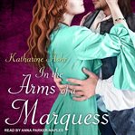 In the arms of a marquess cover image