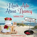 Much ado about nutmeg cover image
