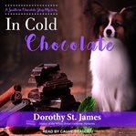 In cold chocolate : a southern chocolate shop mystery cover image